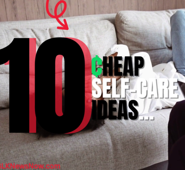 10 Cheap Self-Care Ideas to Help Manage Stress